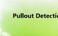 Pullout Detection (Sto) pullout 